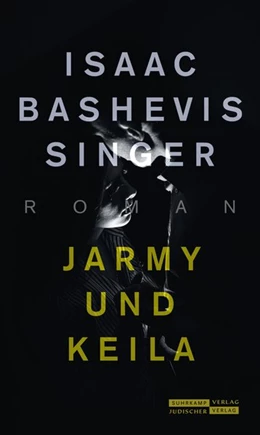 Abbildung von Singer | Jarmy und Keila | 1. Auflage | 2019 | beck-shop.de