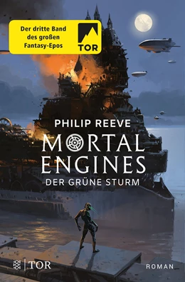 Abbildung von Reeve | Mortal Engines - Der Grüne Sturm | 1. Auflage | 2019 | beck-shop.de