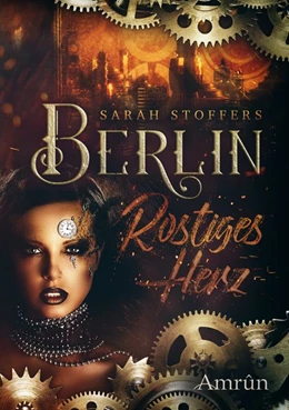Abbildung von Stoffers | Berlin - Rostiges Herz | 1. Auflage | 2019 | beck-shop.de