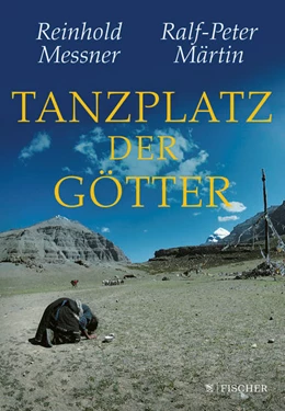 Abbildung von Messner / Märtin | Tanzplatz der Götter | 1. Auflage | 2020 | beck-shop.de