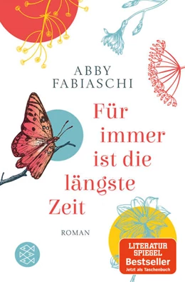 Abbildung von Fabiaschi | Für immer ist die längste Zeit | 1. Auflage | 2019 | beck-shop.de