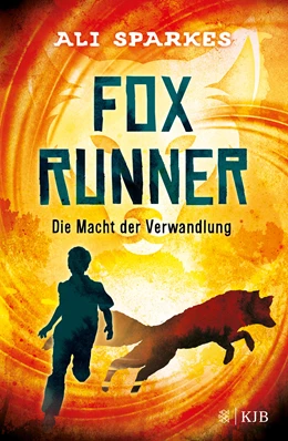 Abbildung von Sparkes | Fox Runner – Die Macht der Verwandlung | 3. Auflage | 2019 | 1 | beck-shop.de