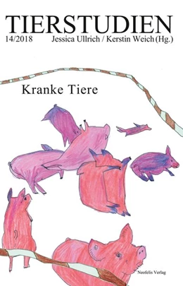 Abbildung von Auerochs / Ullrich | Kranke Tiere | 1. Auflage | 2018 | beck-shop.de