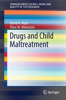 Abbildung von Joyce / Winterton | Drugs and Child Maltreatment | 1. Auflage | 2018 | beck-shop.de