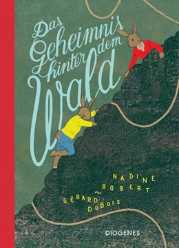Abbildung von Dubois / Robert | Das Geheimnis hinter dem Wald | 1. Auflage | 2019 | beck-shop.de