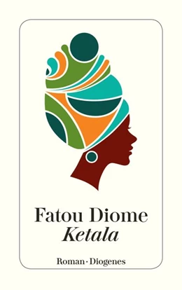Abbildung von Diome | Ketala | 1. Auflage | 2019 | beck-shop.de