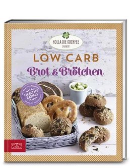 Abbildung von Hola-Schneider | Low Carb Brot & Brötchen | 1. Auflage | 2019 | beck-shop.de