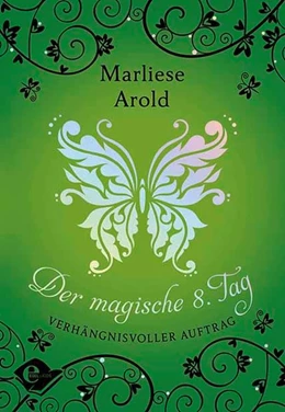 Abbildung von Arold | Der magische achte Tag | 1. Auflage | 2019 | beck-shop.de