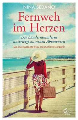 Abbildung von Sedano | Fernweh im Herzen | 1. Auflage | 2019 | beck-shop.de