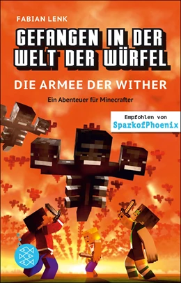 Abbildung von Lenk | Gefangen in der Welt der Würfel. Die Armee der Wither. Ein Abenteuer für Minecrafter | 1. Auflage | 2019 | beck-shop.de