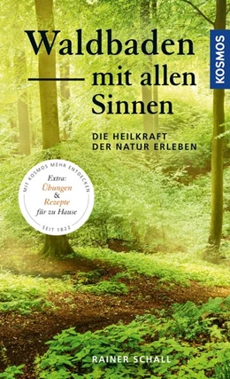 Abbildung von Schall | Waldbaden mit allen Sinnen | 1. Auflage | 2019 | beck-shop.de