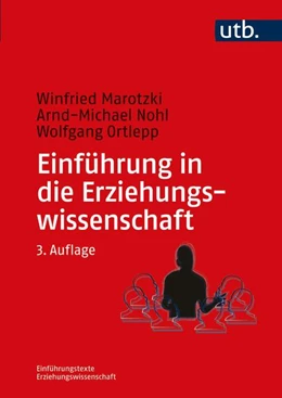 Abbildung von Marotzki / Nohl | Einführung in die Erziehungswissenschaft | 3. Auflage | 2021 | beck-shop.de