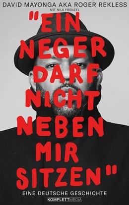 Abbildung von Mayonga | Ein N**** darf nicht neben mir sitzen | 1. Auflage | 2019 | beck-shop.de
