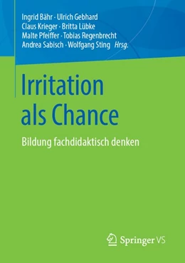 Abbildung von Bähr / Gebhard | Irritation als Chance | 1. Auflage | 2018 | beck-shop.de