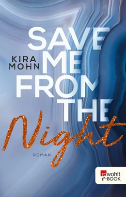 Abbildung von Mohn | Save me from the Night | 1. Auflage | 2019 | beck-shop.de