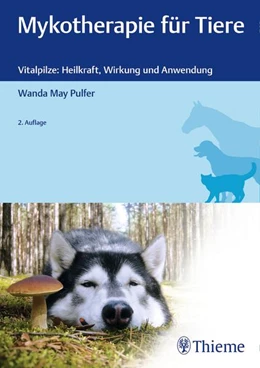 Abbildung von Pulfer | Mykotherapie für Tiere | 2. Auflage | 2019 | beck-shop.de