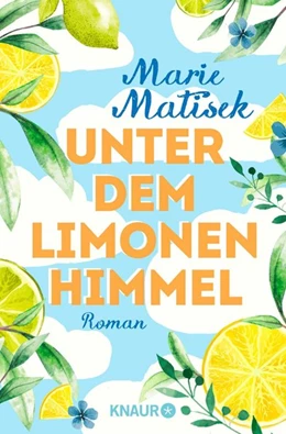 Abbildung von Matisek | Unter dem Limonenhimmel | 1. Auflage | 2019 | beck-shop.de
