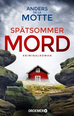 Abbildung von De La Motte | Spätsommermord | 1. Auflage | 2019 | beck-shop.de
