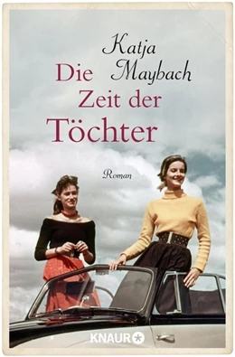 Abbildung von Maybach | Die Zeit der Töchter | 1. Auflage | 2019 | beck-shop.de
