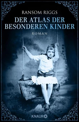 Abbildung von Riggs | Der Atlas der besonderen Kinder | 1. Auflage | 2019 | beck-shop.de