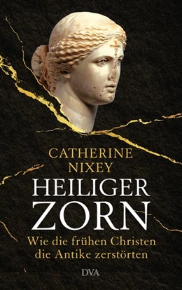 Abbildung von Nixey | Heiliger Zorn | 1. Auflage | 2019 | beck-shop.de