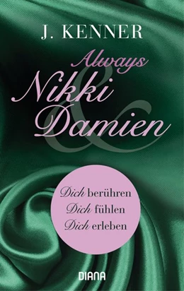Abbildung von Kenner | Always Nikki & Damien (Stark Novellas 7-9) | 1. Auflage | 2019 | beck-shop.de