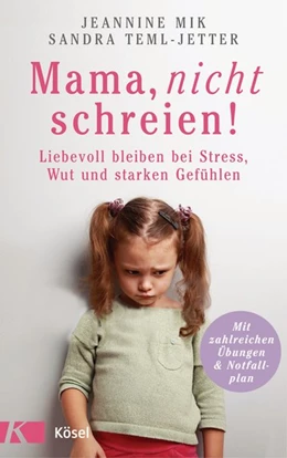 Abbildung von Mik / Teml-Wall | Mama, nicht schreien! | 1. Auflage | 2019 | beck-shop.de