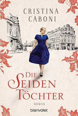Abbildung von Caboni | Die Seidentöchter | 1. Auflage | 2019 | beck-shop.de