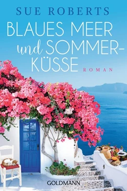 Abbildung von Roberts | Blaues Meer und Sommerküsse | 1. Auflage | 2019 | beck-shop.de