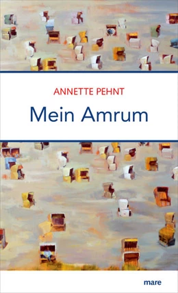 Abbildung von Pehnt | Mein Amrum | 1. Auflage | 2019 | beck-shop.de