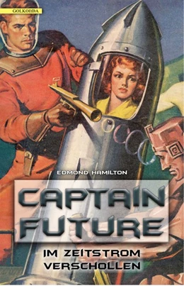 Abbildung von Hamilton | Captain Future 08: Im Zeitstrom verschollen | 1. Auflage | 2020 | beck-shop.de