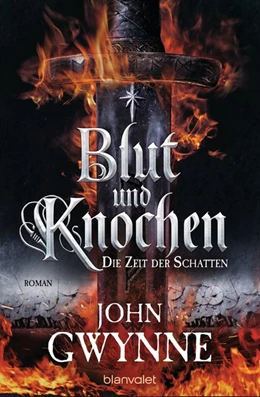 Abbildung von Gwynne | Die Zeit der Schatten - Blut und Knochen 1 | 1. Auflage | 2019 | beck-shop.de