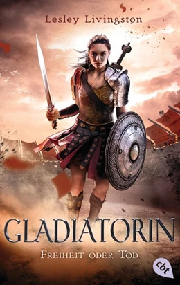 Abbildung von Livingston | Gladiatorin - Freiheit oder Tod | 1. Auflage | 2019 | beck-shop.de