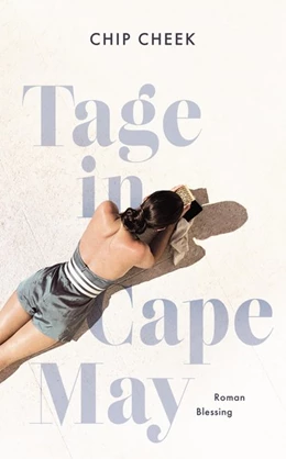 Abbildung von Cheek | Tage in Cape May | 1. Auflage | 2019 | beck-shop.de