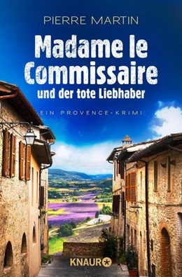 Abbildung von Martin | Madame le Commissaire und der tote Liebhaber | 1. Auflage | 2019 | beck-shop.de