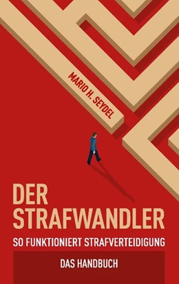 Abbildung von Mario H. | Der Strafwandler | 1. Auflage | 2019 | beck-shop.de