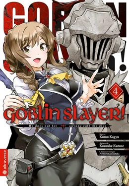 Abbildung von Kagyu / Kurose | Goblin Slayer! 04 | 1. Auflage | 2019 | beck-shop.de