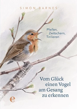 Abbildung von Barnes | Vom Glück einen Vogel am Gesang zu erkennen | 1. Auflage | 2019 | beck-shop.de