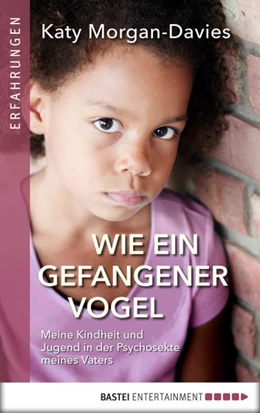 Abbildung von Morgan-Davies | Wie ein gefangener Vogel | 1. Auflage | 2019 | beck-shop.de
