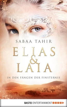 Abbildung von Tahir | Elias & Laia - In den Fängen der Finsternis | 1. Auflage | 2019 | beck-shop.de