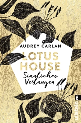 Abbildung von Carlan | Lotus House - Sinnliches Verlangen | 1. Auflage | 2019 | beck-shop.de