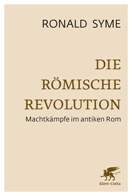 Abbildung von Syme / Selzer | Die Römische Revolution | 4. Auflage | 2019 | beck-shop.de