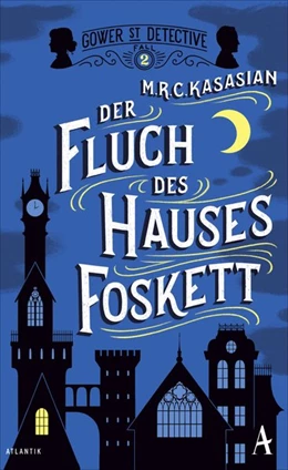 Abbildung von Kasasian | Der Fluch des Hauses Foskett | 1. Auflage | 2019 | beck-shop.de