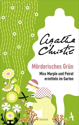 Abbildung von Christie | Mörderisches Grün | 1. Auflage | 2019 | beck-shop.de