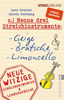 Abbildung von Greiner / Padtberg | Nenne drei Streichinstrumente: Geige, Bratsche, Limoncello | 1. Auflage | 2019 | beck-shop.de