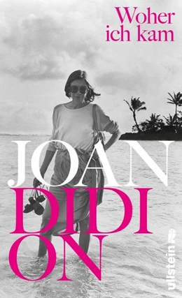 Abbildung von Didion | Woher ich kam | 1. Auflage | 2019 | beck-shop.de