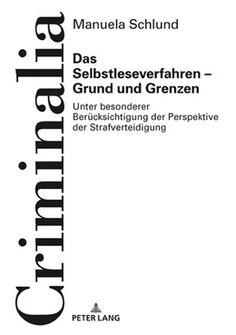 Abbildung von Schlund | Das Selbstleseverfahren - Grund und Grenzen | 1. Auflage | 2018 | beck-shop.de