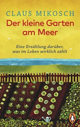 Abbildung von Mikosch | Der kleine Garten am Meer | 1. Auflage | 2019 | beck-shop.de