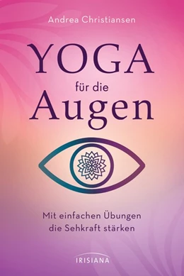 Abbildung von Christiansen | Yoga für die Augen | 1. Auflage | 2019 | beck-shop.de