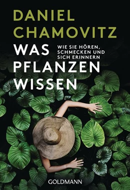 Abbildung von Chamovitz | Was Pflanzen wissen | 1. Auflage | 2019 | beck-shop.de
